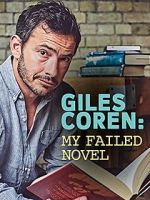 Watch Giles Coren: My Failed Novel Solarmovie