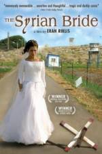 Watch The Syrian Bride Solarmovie