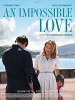 Watch An Impossible Love Solarmovie