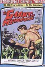 Watch Il gigante di Metropolis Solarmovie