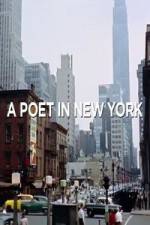 Watch A Poet in New York Solarmovie