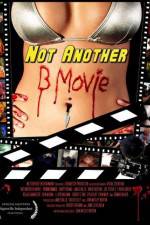 Watch Not Another B Movie Solarmovie