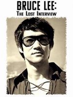 Watch Bruce Lee: The Lost Interview Solarmovie