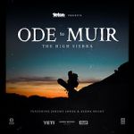 Watch Ode to Muir: The High Sierra Solarmovie