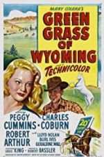 Watch Green Grass of Wyoming Solarmovie