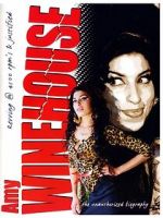 Amy Winehouse: Revving 4500 Rps - Justified Unauthorized solarmovie