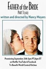 Watch Father of the Bride Part 3 (ish) Solarmovie