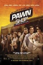 Watch Pawn Shop Chronicles Solarmovie