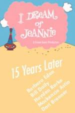 Watch I Dream of Jeannie 15 Years Later Solarmovie