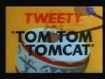 Watch Tom Tom Tomcat Solarmovie
