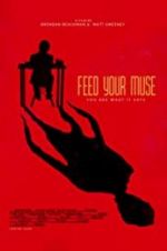Watch Feed Your Muse Solarmovie