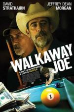 Watch Walkaway Joe Solarmovie