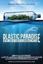 Watch Plastic Paradise: The Great Pacific Garbage Patch Solarmovie