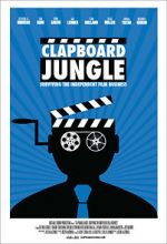 Watch Clapboard Jungle: Surviving the Independent Film Business Solarmovie