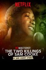 Watch ReMastered: The Two Killings of Sam Cooke Solarmovie