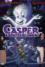 Watch Casper A Spirited Beginning Solarmovie