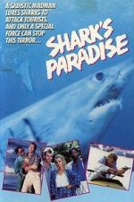 Watch Shark\'s Paradise Solarmovie