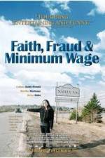 Watch Faith Fraud & Minimum Wage Solarmovie