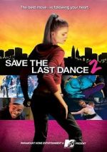 Watch Save the Last Dance 2 Solarmovie
