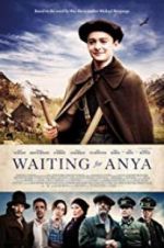 Watch Waiting for Anya Solarmovie