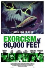 Watch Exorcism at 60,000 Feet Solarmovie