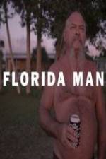 Watch Florida Man Solarmovie