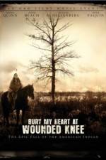 Watch Bury My Heart at Wounded Knee Solarmovie