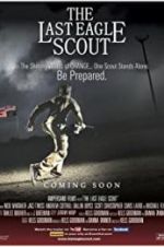 Watch The Last Eagle Scout Solarmovie