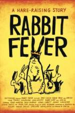 Watch Rabbit Fever Solarmovie