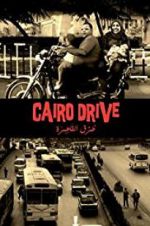 Watch Cairo Drive Solarmovie