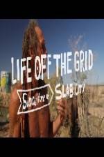 Watch Living Without Laws: Slab City, USA Solarmovie