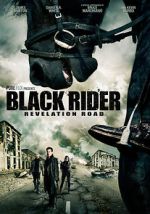 Watch Revelation Road: The Black Rider Solarmovie