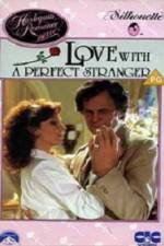 Watch Love with the Perfect Stranger Solarmovie