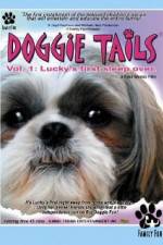 Watch Doggie Tails Vol 1 Luckys First Sleep-Over Solarmovie