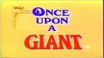 Watch Once Upon a Giant Solarmovie