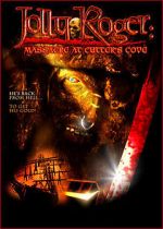 Watch Jolly Roger: Massacre at Cutter\'s Cove Solarmovie
