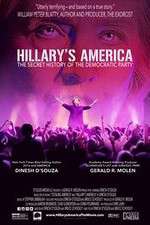 Watch Hillarys America The Secret History of the Democratic Party Solarmovie