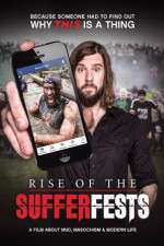 Watch Rise of the Sufferfests Solarmovie