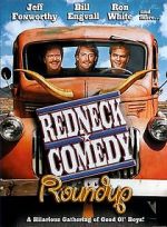 Watch Redneck Comedy Roundup Solarmovie