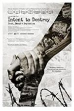 Watch Intent to Destroy: Death, Denial & Depiction Solarmovie