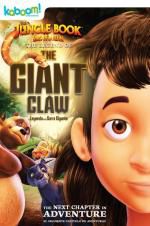 Watch The Jungle Book: The Legend of the Giant Claw Solarmovie