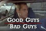 Watch Good Guys Bad Guys: Only the Young Die Good Solarmovie