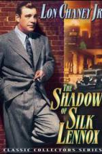 Watch The Shadow of Silk Lennox Solarmovie
