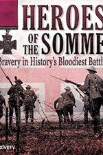 Watch Heroes of the Somme Solarmovie