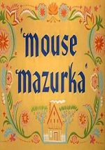 Watch Mouse Mazurka (Short 1949) Solarmovie