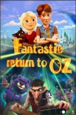 Watch Fantastic Return to Oz Solarmovie