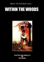Watch Within the Woods (Short 1978) Solarmovie
