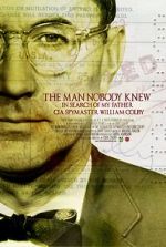 Watch The Man Nobody Knew: In Search of My Father, CIA Spymaster William Colby Solarmovie