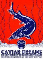Watch Caviar Dreams Solarmovie