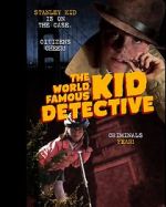 Watch The World Famous Kid Detective Solarmovie